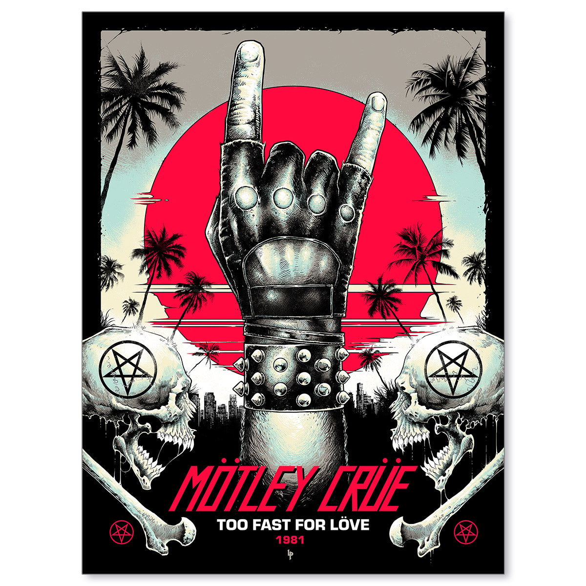 Mötley Crüe Too Fast For Love by Luke Preece (Main Edition)