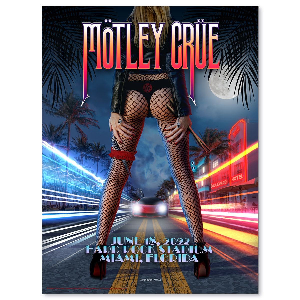 Mötley Crüe Miami June 18, 2022 The Stadium Tour